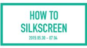 실크스크린으로 나만의 아이템 만들기! How to Silkscreen 8기 모집!