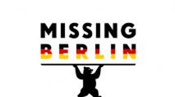 MISSING BERLIN